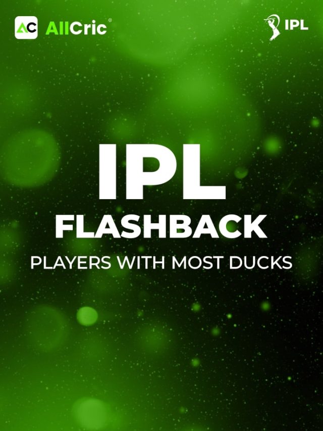 IPL Flashback: Players with Most Ducks