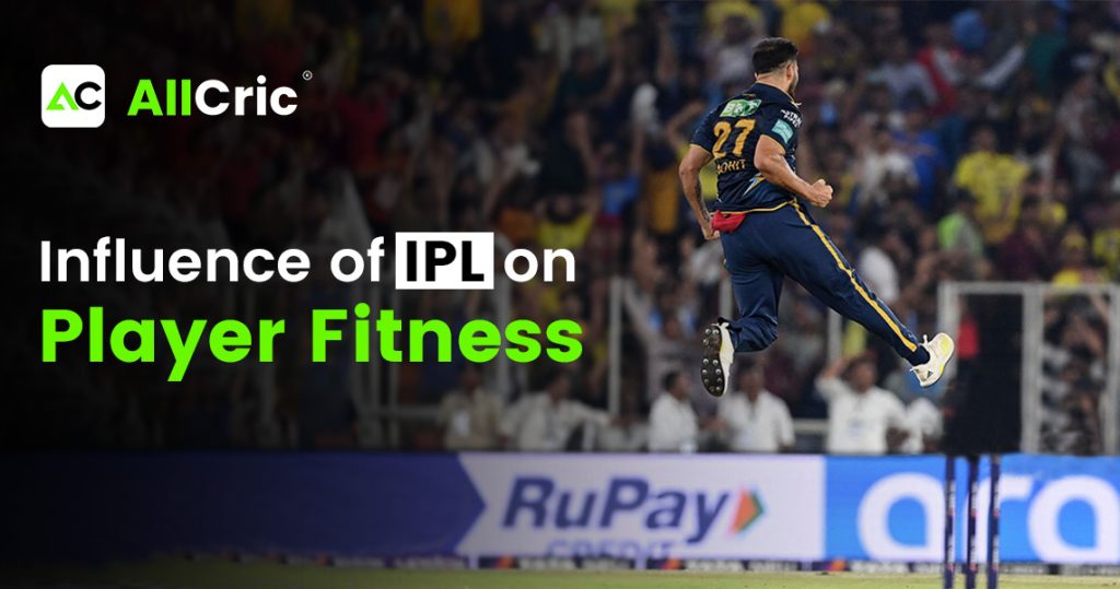 Influence of IPL on Player Fitness