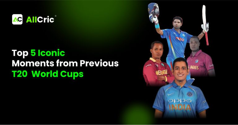 Top 5 Iconic Moments from Previous T20 World Cups