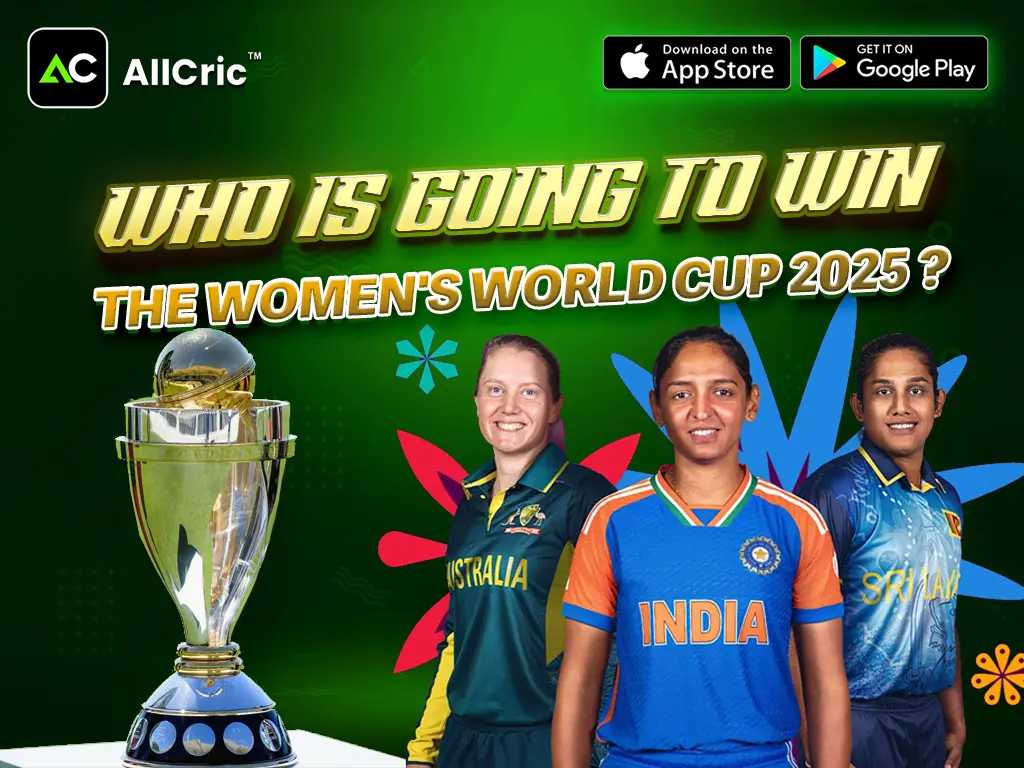 Who is Going to Win the Women's World Cup 2025 ?