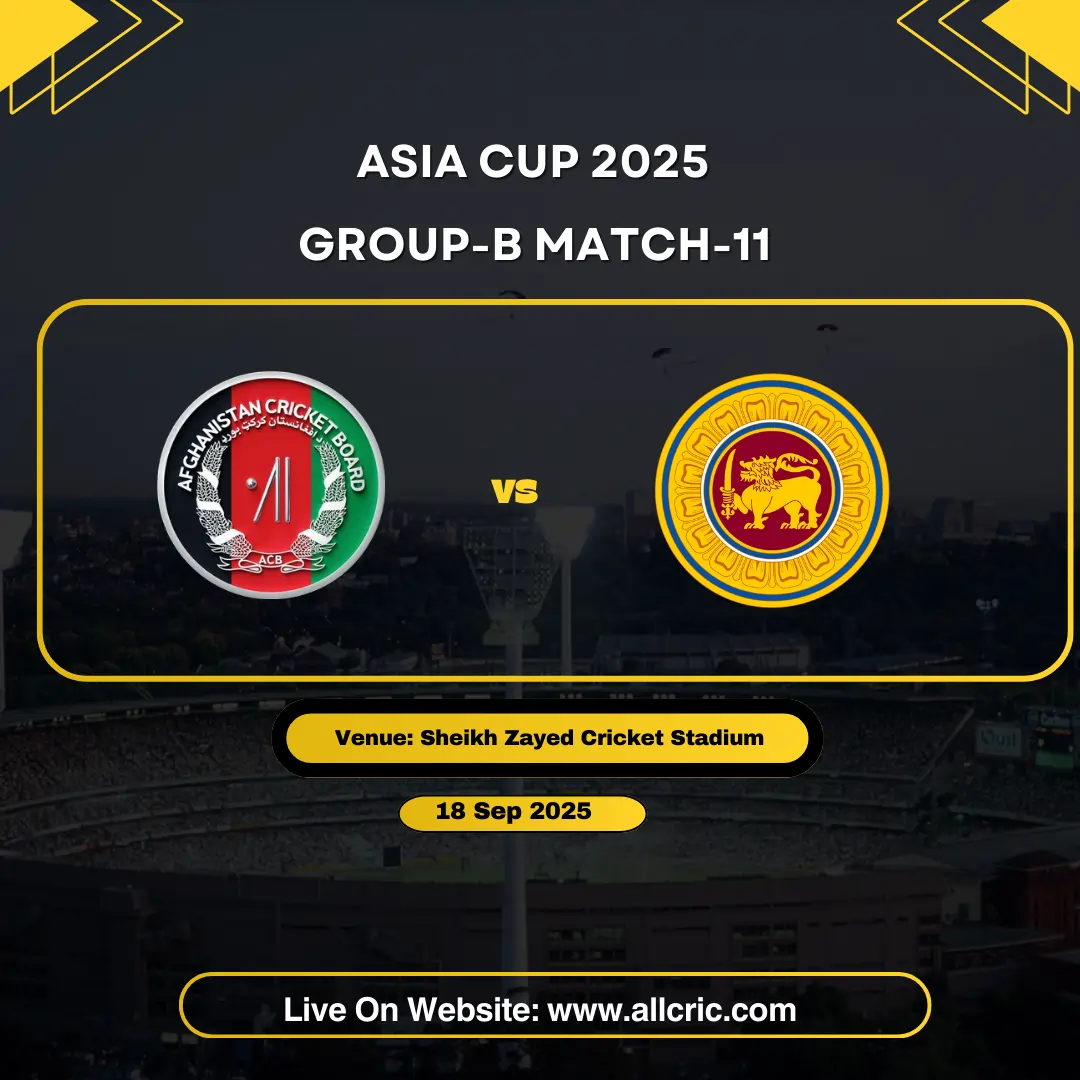SL vs AFG, Asia Cup 2025 Match 11 – Today’s Dream11 prediction, preview & fantasy tips