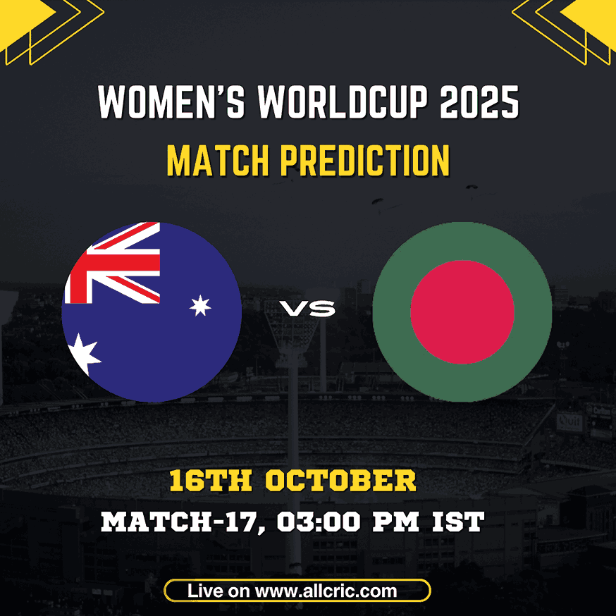 AUS-W vs BAN-W Dream11 Prediction, Fantasy Tips, Probable XI, and Today Match Preview for ICC Women’s World Cup 2025 Match 17. Australia Women vs Bangladesh Women Dream11 Team prediction, pitch report, and match analysis at Visakhapatnam.