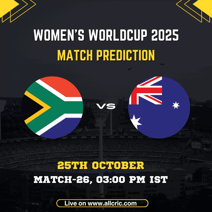 AUS-W vs SA-W Women’s World Cup 2025 Match Prediction graphic featuring Australia and South Africa flags, match date 25th October, Match 26 at 03:00 PM IST — AUS-W vs SA-W Today Match Prediction.