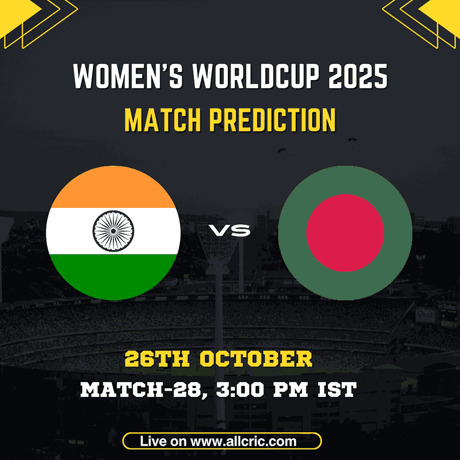 IND-W vs BAN-W Match Prediction graphic for Women’s World Cup 2025 featuring India and Bangladesh flags, Match 28 on 26th October at 3:00 PM IST — India Women vs Bangladesh Women Today Match Prediction.