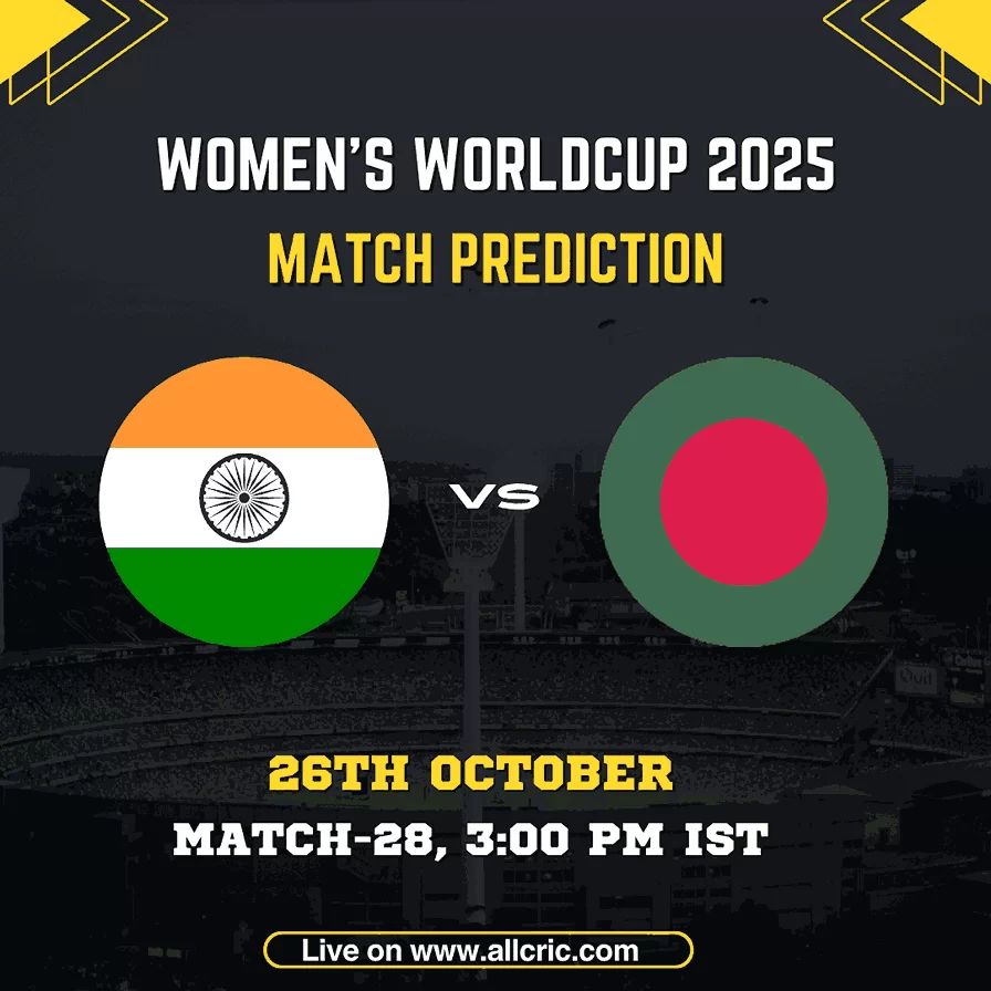 IND-W vs BAN-W Match Prediction graphic for Women’s World Cup 2025 featuring India and Bangladesh flags, Match 28 on 26th October at 3:00 PM IST — India Women vs Bangladesh Women Today Match Prediction.