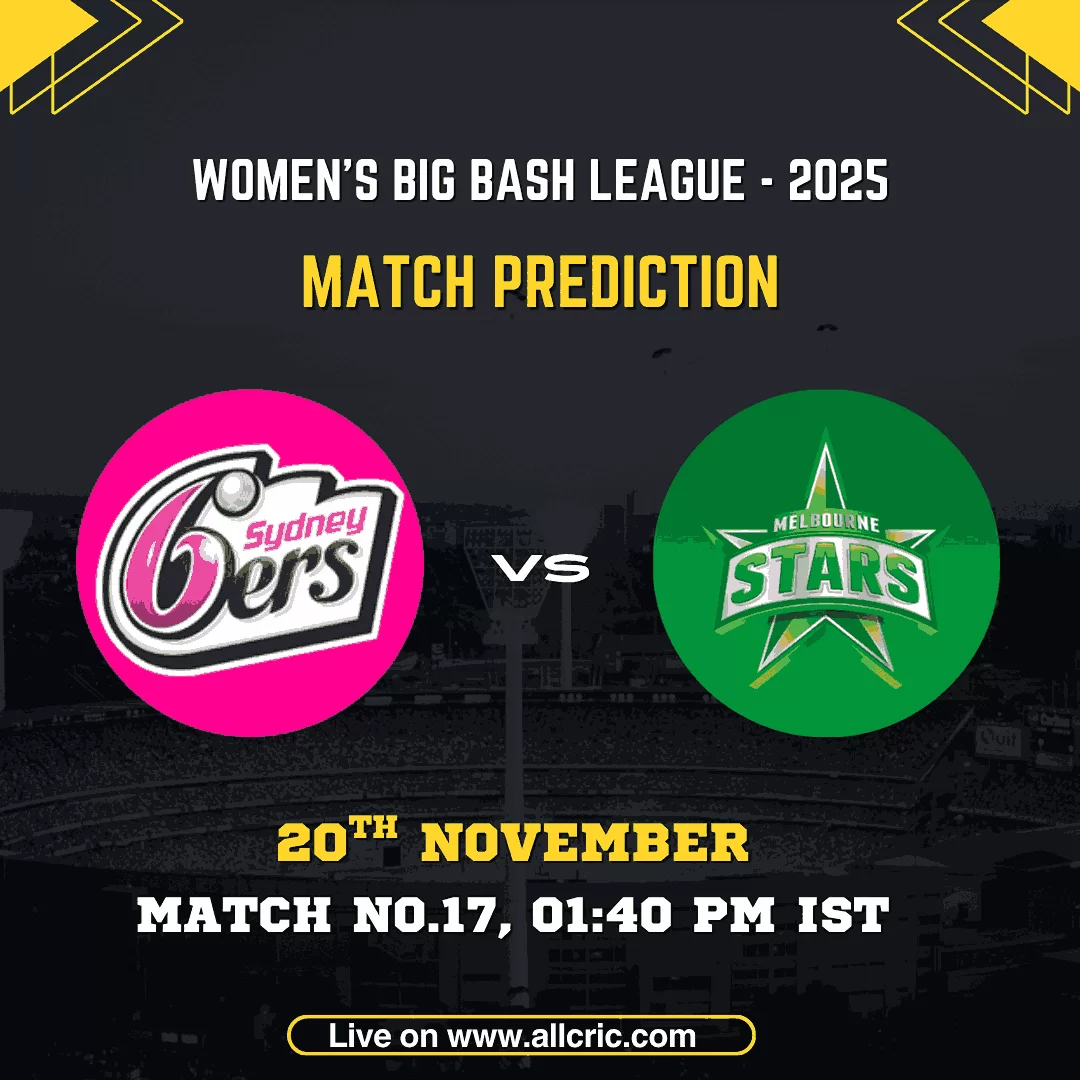 WBBL 2025 match graphic showing Sydney Sixers Women vs Melbourne Stars Women for Match 17 on 20th November at 1:40 PM IST, featuring both team logos over a stadium background, promoting SS W vs MS W today match prediction and Dream11 insights.