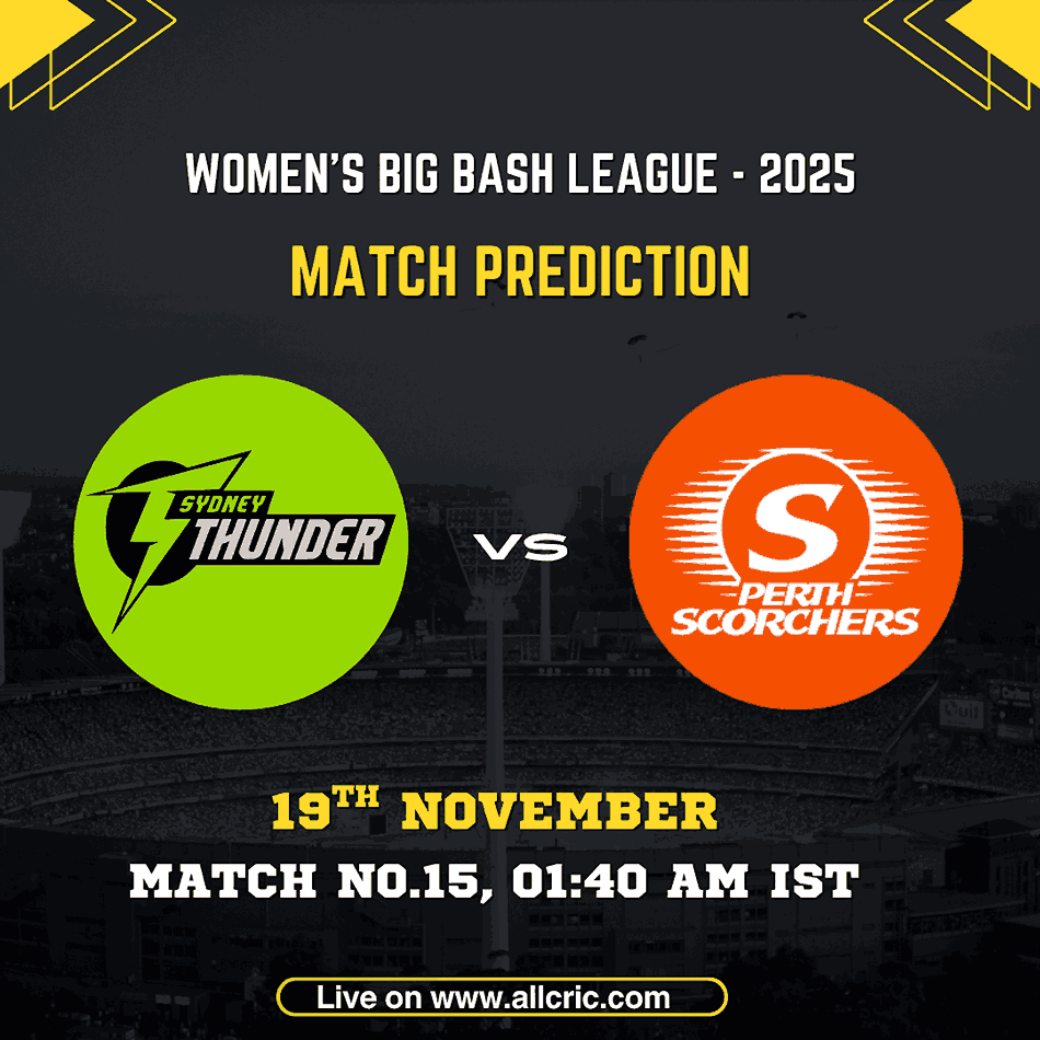 Graphic showing Sydney Thunder Women vs Perth Scorchers Women match prediction for WBBL 2025, featuring team logos, match date 19th November, and timing 01:40 AM IST — ideal for ST W vs PS W Dream11 prediction, today match prediction, and fantasy cricket insights