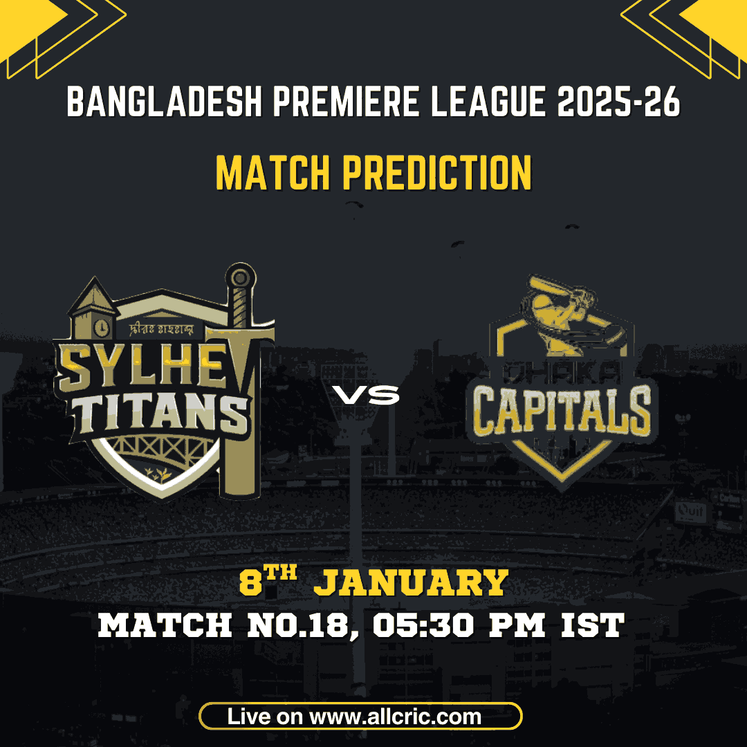 SLT vs DHCP today match prediction for BPL 2025–26 Match 18 showing Sylhet Titans vs Dhaka Capitals at Sylhet International Cricket Stadium, including SLT vs DHCP prediction, fantasy tips, pitch report, probable playing XI, and SLT vs DHCP Dream11 team today