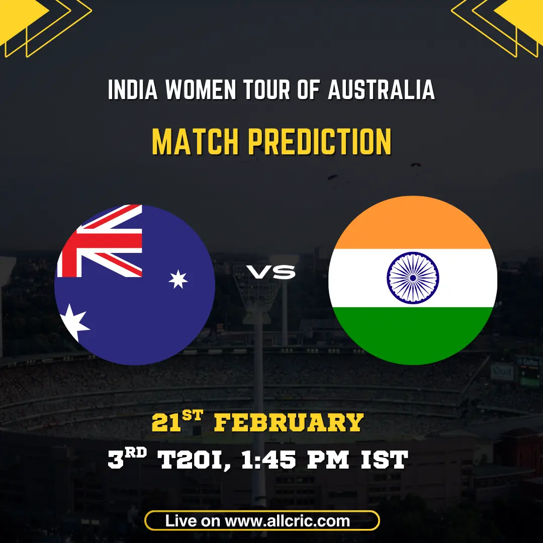Australia Women vs India Women 3rd T20I series decider prediction graphic featuring national flags, match details for February 21st 2026 at 1:45 PM IST at Adelaide Oval, with Dream11 team analysis and today's match prediction