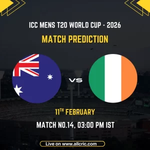 Australia vs Ireland ICC Men's T20 World Cup 2026 Group B Match 14 prediction graphic featuring national flags, match details for February 11th 2026 at 3:00 PM IST at R Premadasa International Cricket Stadium Colombo, with Dream11 team analysis and today's match prediction