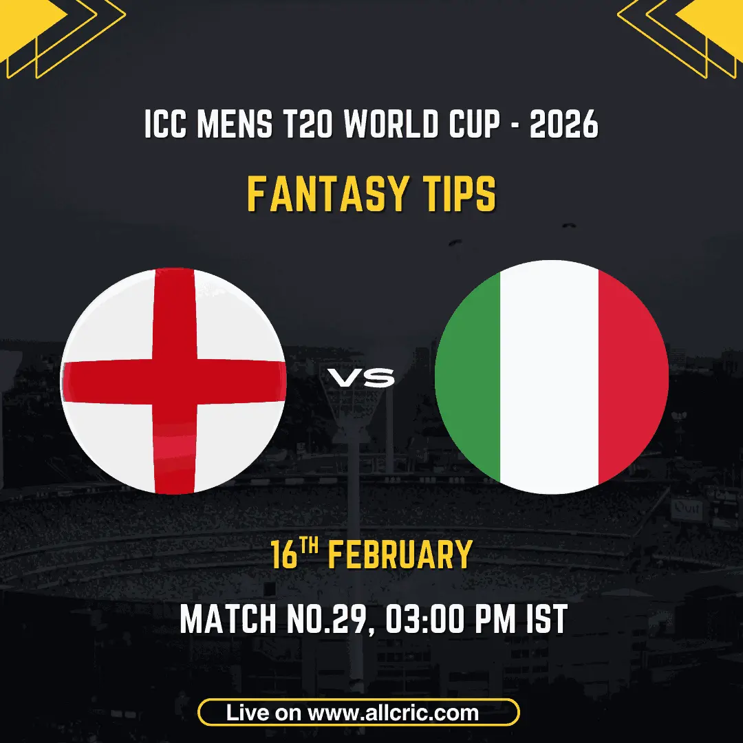 England vs Italy ICC Men's T20 World Cup 2026 Match 29 fantasy tips graphic featuring England and Italy national flags, match details for February 16th 2026 at 3:00 PM IST at Eden Gardens Kolkata, with Dream11 team suggestions and fantasy cricket tips