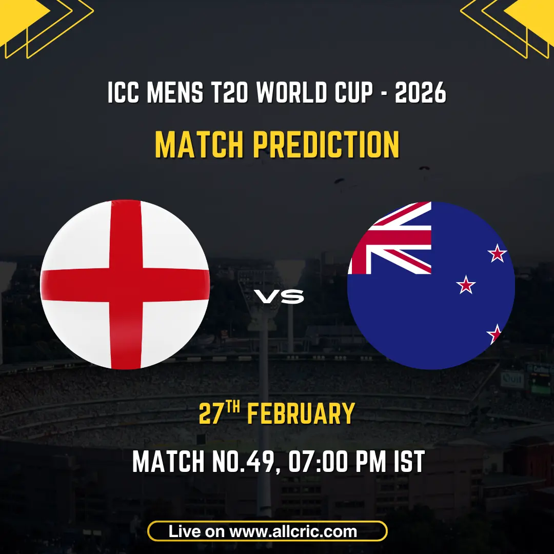 England vs New Zealand ICC Men's T20 World Cup 2026 Super 8 Group 2 Match 49 prediction graphic featuring national flags, match details for February 27th 2026 at 7:00 PM IST at R Premadasa International Cricket Stadium Colombo, with comprehensive Dream11 team analysis and today's match prediction for crucial Super 8 encounter