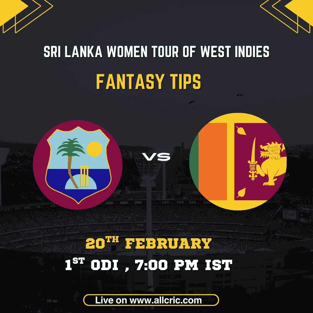 West Indies Women vs Sri Lanka Women 1st ODI fantasy tips graphic featuring team logos, match details for February 20th 2026 at 7:00 PM IST at National Cricket Stadium St George's Grenada, with Dream11 team suggestions and fantasy cricket tips for Sri Lanka Women tour of West Indies