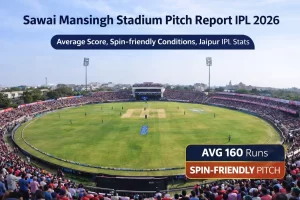 Sawai Mansingh Stadium Jaipur IPL 2026 pitch report image showing full stadium crowd and ground view, average score 160 runs, spin-friendly pitch conditions, Rajasthan Royals home ground match analysis
