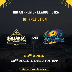 GT vs MI Dream11 prediction today match IPL 2026 – Gujarat Titans vs Mumbai Indians Dream11 team prediction April 20 Ahmedabad