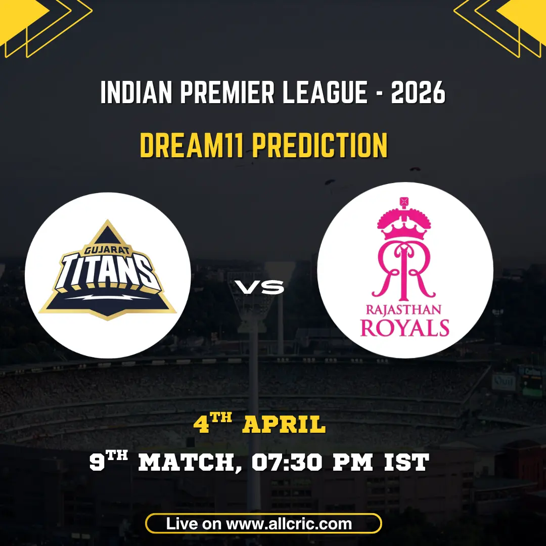 GT vs RR Dream11 prediction today match for IPL 2026 featuring Gujarat Titans vs Rajasthan Royals, 4 April 9th match details, fantasy cricket team today, captain picks, pitch report and match prediction