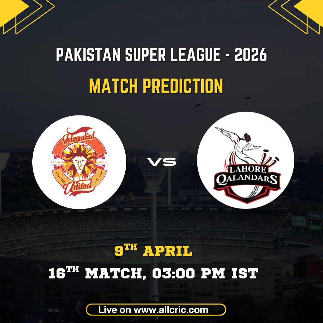 Islamabad United vs Lahore Qalandars match prediction PSL 2026 16th match on April 9 at National Stadium Karachi featuring team logos, match timing 3:00 PM IST and PSL 2026 prediction graphic