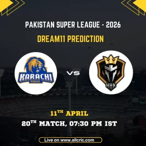 KAR vs HYK Dream11 prediction today match PSL 2026 Karachi Kings vs Hyderabad Kingsmen teams match preview with date time and fantasy team insights