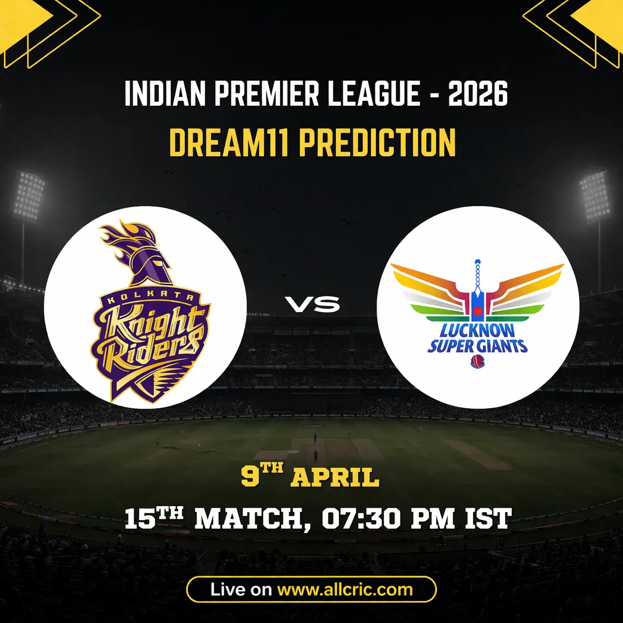KKR vs LSG Dream11 prediction today match IPL 2026 Kolkata Knight Riders vs Lucknow Super Giants Dream11 team today with pitch report, Eden Gardens conditions and top fantasy picks
