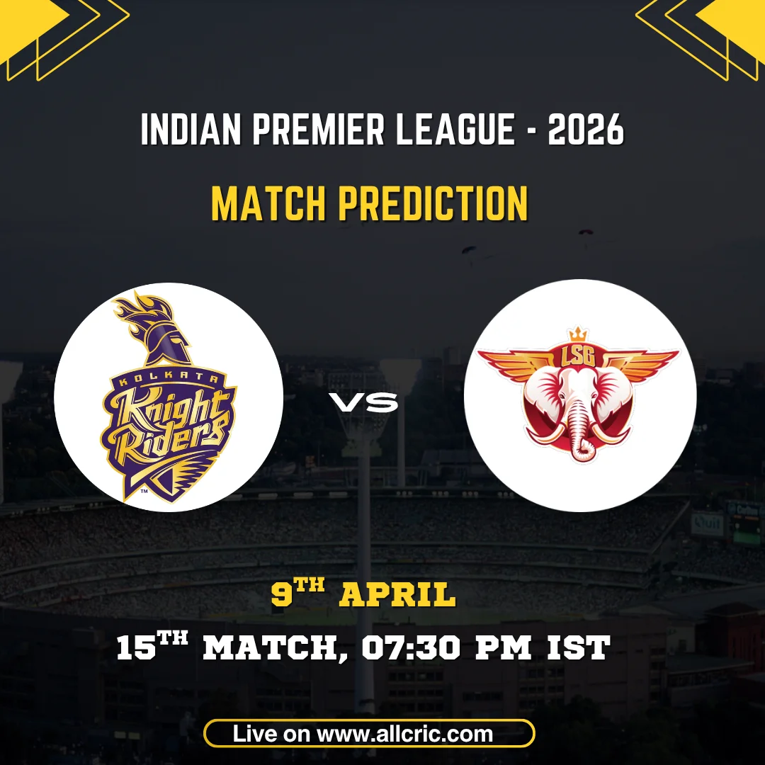 KKR vs LSG today match prediction IPL 2026 featuring Kolkata Knight Riders vs Lucknow Super Giants at Eden Gardens on April 9.