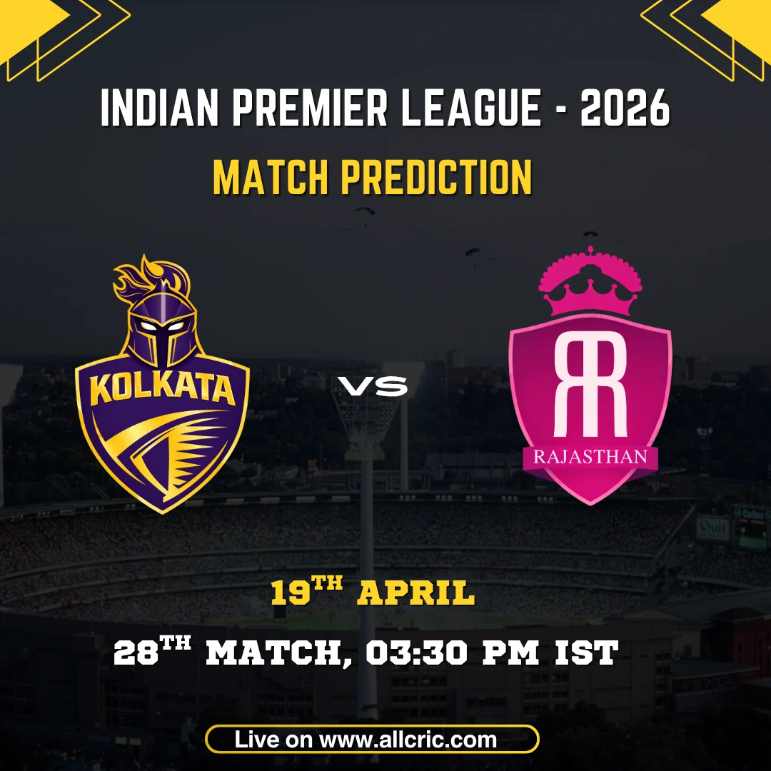 KKR vs RR match prediction IPL 2026 – Kolkata Knight Riders vs Rajasthan Royals win prediction April 19 Eden Gardens