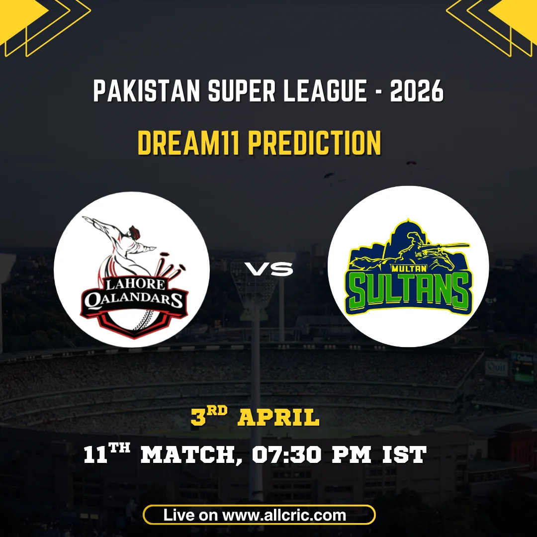 PSL 2026 Dream11 prediction match card for Lahore Qalandars vs Multan Sultans, 11th Match. The Lahore Qalandars white and red bowler silhouette crest and Multan Sultans green and yellow fort skyline logo displayed in circular frames on either side of a "VS" marker against a dark stadium backdrop. Match details read: 11th Match, 3rd April, 07:30 PM IST. Website URL allcric.com shown at the bottom.