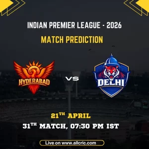 SRH vs DC today match prediction IPL 2026 Sunrisers Hyderabad vs Delhi Capitals match prediction win prediction April 21 Hyderabad