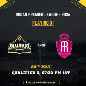 GT vs RR playing 11 today IPL 2026 Qualifier 2 poster featuring Gujarat Titans vs Rajasthan Royals on May 29 at 7:30 PM IST.