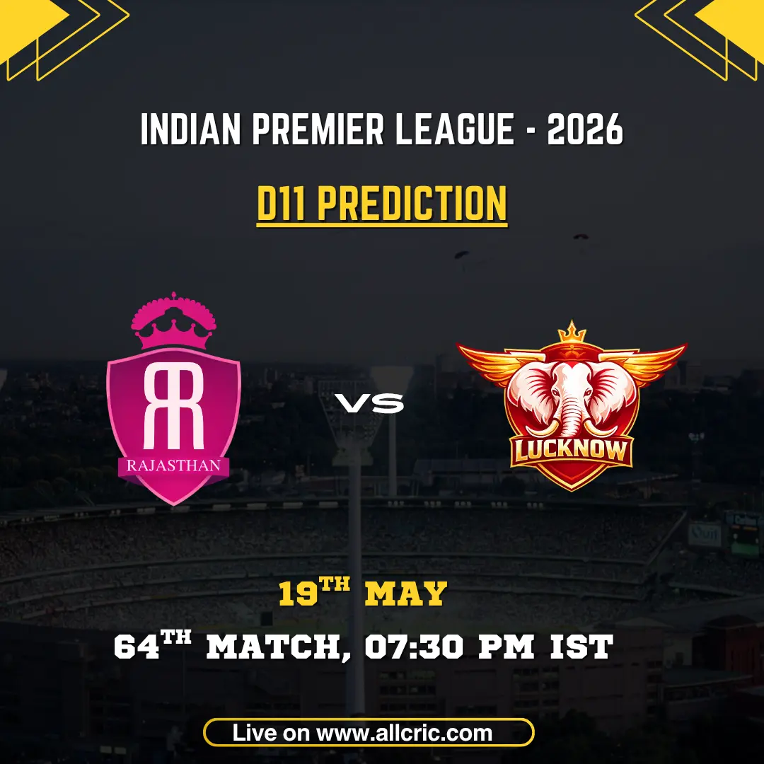 RR vs LSG Dream11 prediction today match IPL 2026 poster featuring Rajasthan Royals vs Lucknow Super Giants, D11 prediction, 64th match on May 19 at 7:30 PM IST.