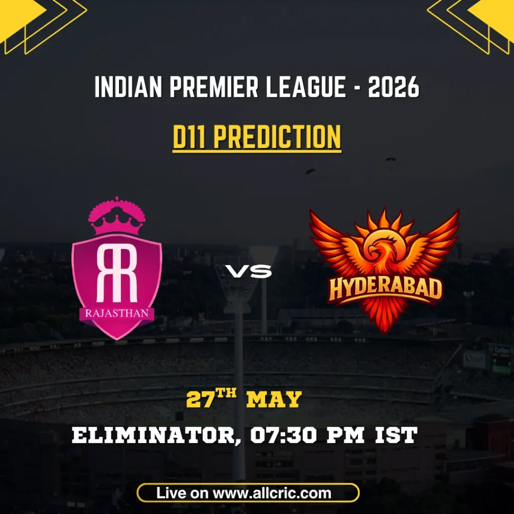 RR vs SRH Dream11 prediction today match IPL 2026 Eliminator poster featuring Rajasthan Royals vs Sunrisers Hyderabad on May 27 at 7:30 PM IST.