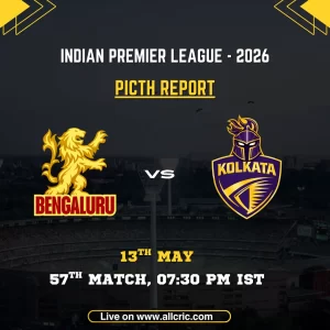 RCB vs KKR pitch report IPL 2026 poster featuring Royal Challengers Bengaluru vs Kolkata Knight Riders, 57th match on May 13 at 7:30 PM IST at Raipur.