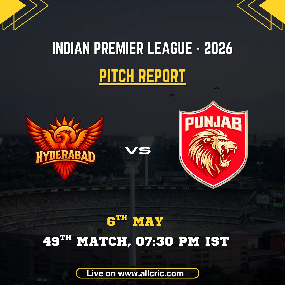 SRH vs PBKS pitch report IPL 2026 poster featuring Sunrisers Hyderabad vs Punjab Kings, 49th match on May 6 at 7:30 PM IST at Rajiv Gandhi International Stadium.