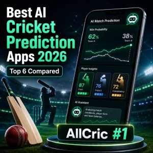 Best AI cricket prediction app comparison for 2026 featuring AllCric ranked #1, showing AI match prediction, win probability analytics, player insights, and fantasy cricket tools on a smartphone dashboard alongside a cricket stadium backdrop.