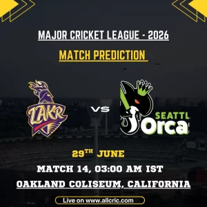 LAKR vs SO today match prediction graphic for Major League Cricket 2026 featuring Los Angeles Knight Riders vs Seattle Orcas at Oakland Coliseum, California, with match prediction and win prediction for Match 14.