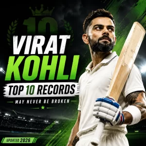Virat Kohli Top 10 Records That May Never Be Broken infographic featuring the Indian cricket legend holding a bat in a stadium. Highlights Virat Kohli’s greatest cricket achievements, including most ODI centuries, fastest ODI run milestones, IPL records, T20 World Cup records, and India's most successful Test captaincy achievements.