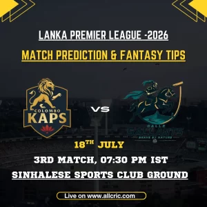 CK vs GG Dream11 prediction today match graphic for Colombo Kaps vs Galle Gallants in LPL 2026 at Sinhalese Sports Club Ground, Colombo.