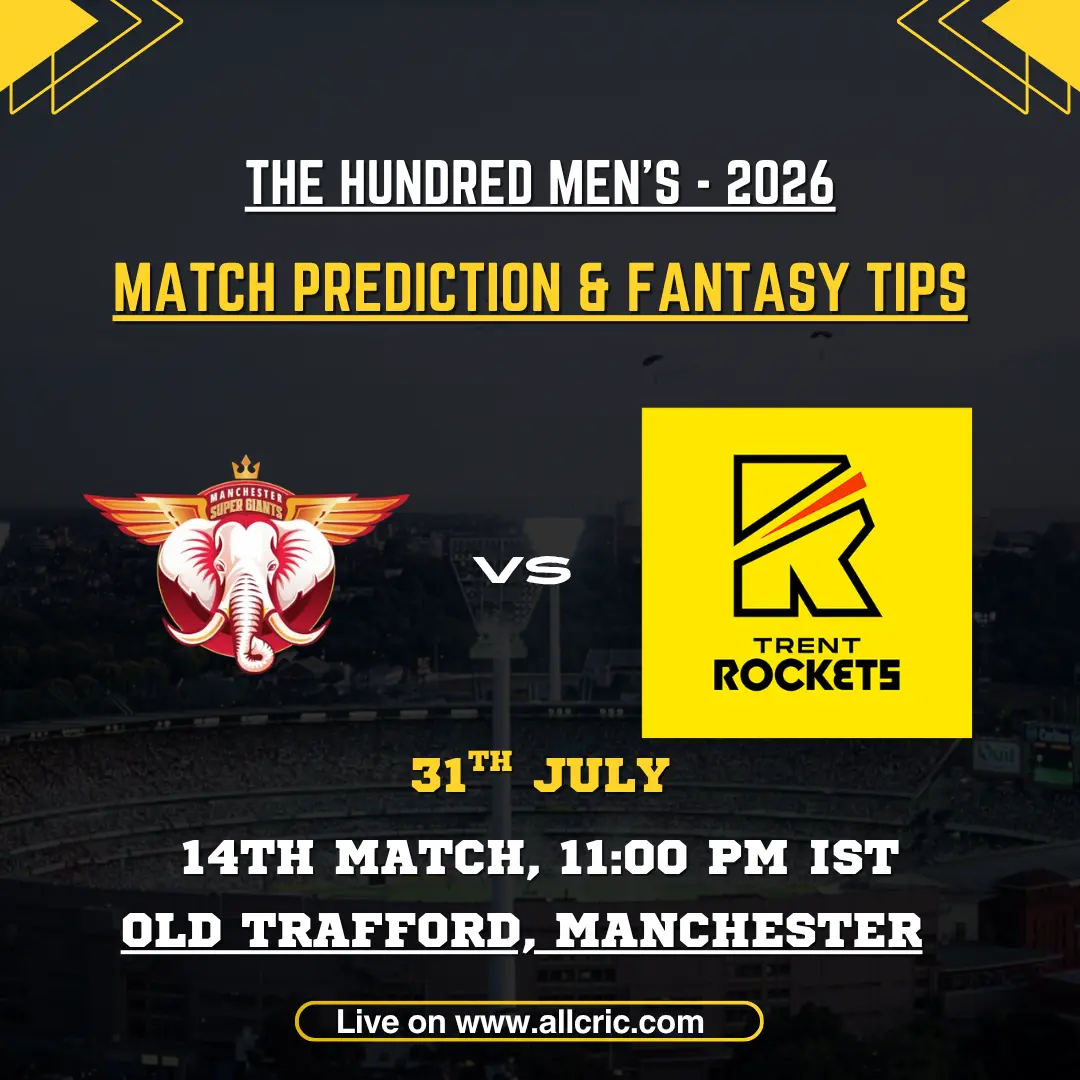 MSG vs TRT Dream11 prediction today match graphic featuring Manchester Super Giants and Trent Rockets for The Hundred 2026 Match 14 at Old Trafford