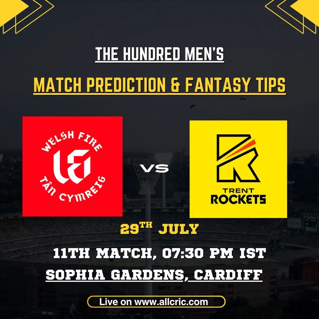 WEF vs TRT Dream11 prediction today match for Welsh Fire vs Trent Rockets in The Hundred 2026 at Sophia Gardens, Cardiff.