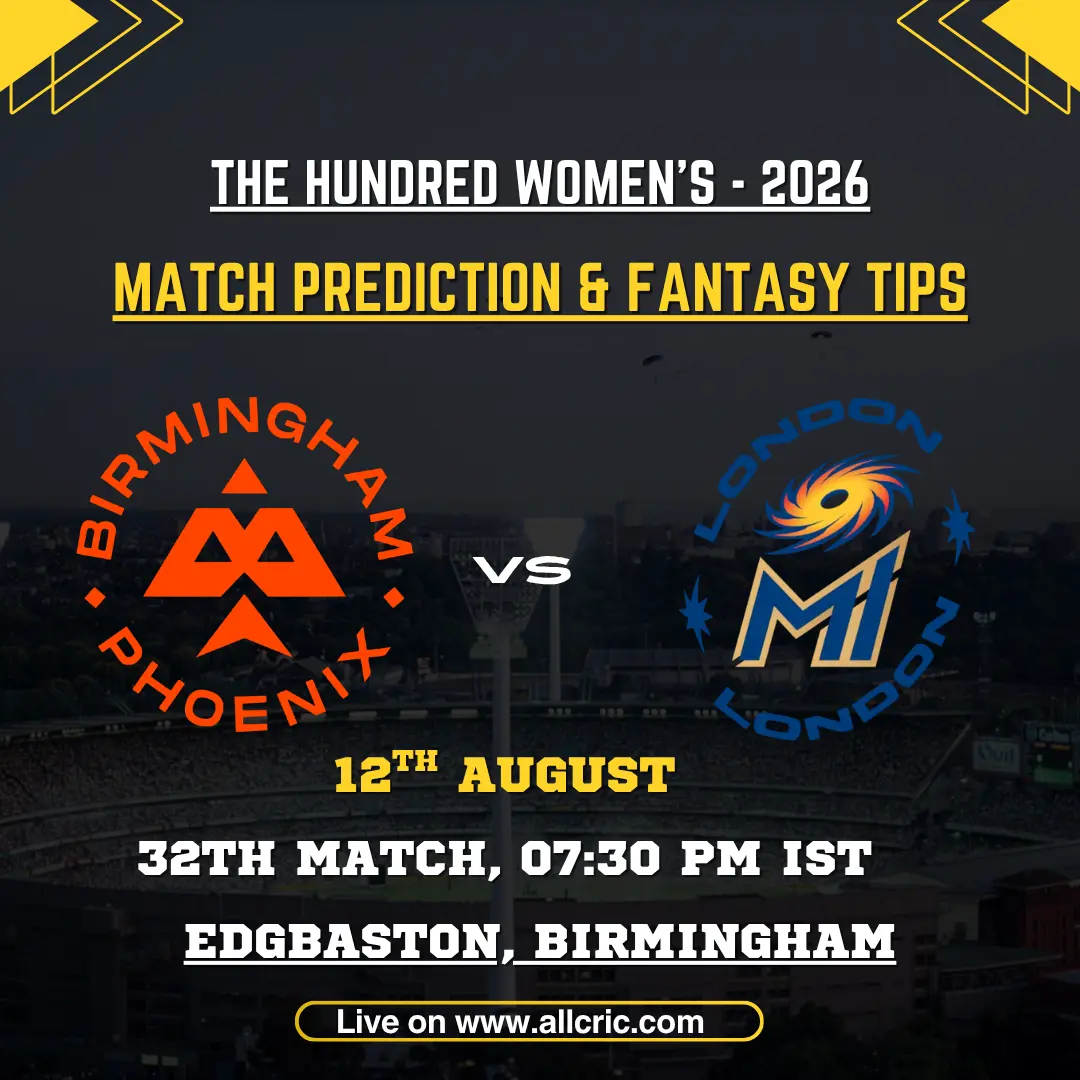 BPH-W vs ML-W Dream11 prediction today match graphic for Birmingham Phoenix Women vs MI London Women, The Hundred Women’s 2026 Match 32 at Edgbaston, Birmingham.