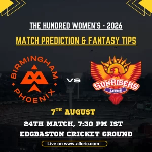 BPH-W vs SRL-W Dream11 prediction today match graphic for Birmingham Phoenix Women vs Sunrisers Leeds Women in The Hundred 2026 at Edgbaston.
