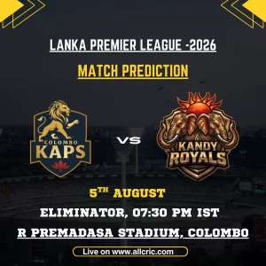 CK vs KR today match prediction graphic for Colombo Kaps vs Kandy Royals in the LPL 2026 Eliminator at R. Premadasa Stadium, Colombo.