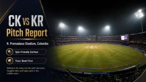 CK vs KR pitch report today for the LPL 2026 Eliminator at R. Premadasa Stadium, Colombo, highlighting a spin-friendly surface and bowl-first toss prediction.