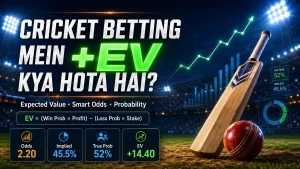 Cricket betting +EV explained with 2.20 odds, 45.5% implied probability, 52% true win probability and +14.40 expected value example.