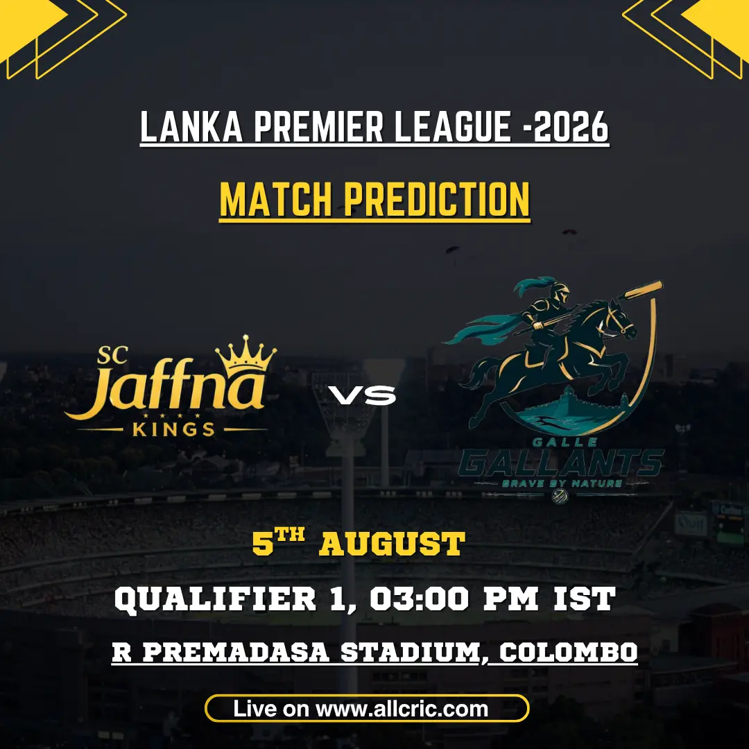 JK vs GG match prediction graphic for Jaffna Kings vs Galle Gallants in LPL 2026 Qualifier 1 at R. Premadasa Stadium, Colombo.