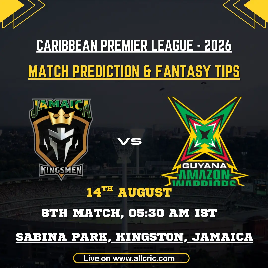 JK vs GAW D11 prediction today match graphic for Jamaica Kingsmen vs Guyana Amazon Warriors, CPL 2026 Match 6 at Sabina Park, Kingston.