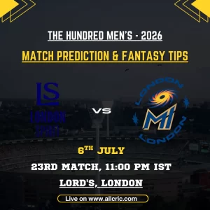 LNS vs ML Dream11 prediction today match graphic featuring London Spirit vs MI London in the 23rd Match of The Hundred Men’s 2026 at Lord’s, London.