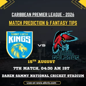 SLK vs ABF D11 prediction today match graphic featuring St Lucia Kings vs Antigua and Barbuda Falcons in CPL 2026 Match 7 at Daren Sammy National Cricket Stadium, with fantasy tips and match prediction.