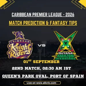 TKR vs GAW today match prediction graphic for CPL 2026 featuring Trinbago Knight Riders vs Guyana Amazon Warriors at Queen’s Park Oval, with match prediction and fantasy tips.