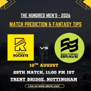 TRT vs SOB Dream11 prediction today match graphic featuring Trent Rockets vs Southern Brave in The Hundred Men’s 2026 Match 29 at Trent Bridge, Nottingham.