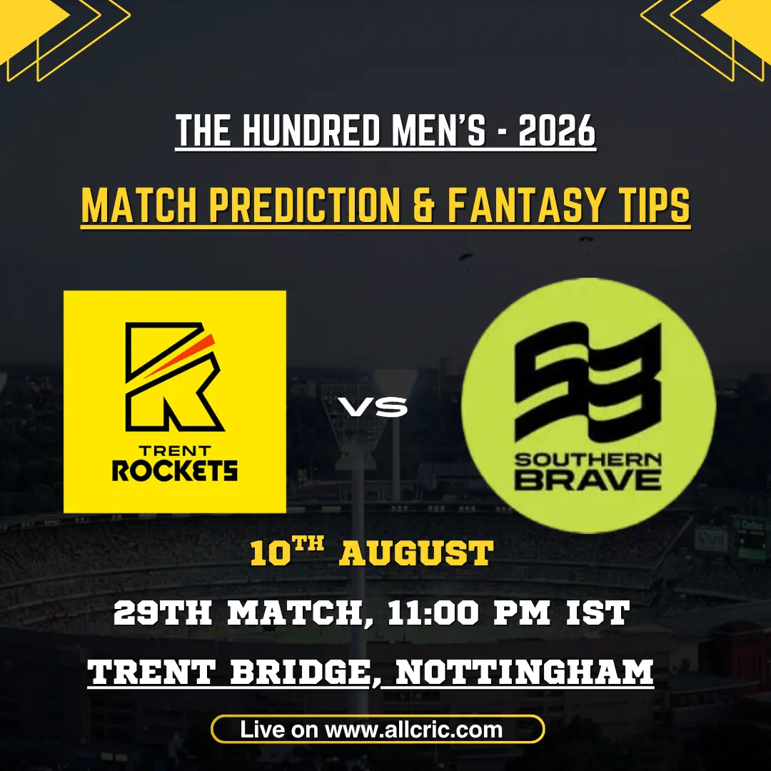 TRT vs SOB Dream11 prediction today match graphic featuring Trent Rockets vs Southern Brave in The Hundred Men’s 2026 Match 29 at Trent Bridge, Nottingham.